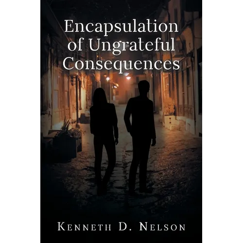 Encapsulation of Ungrateful Consequences