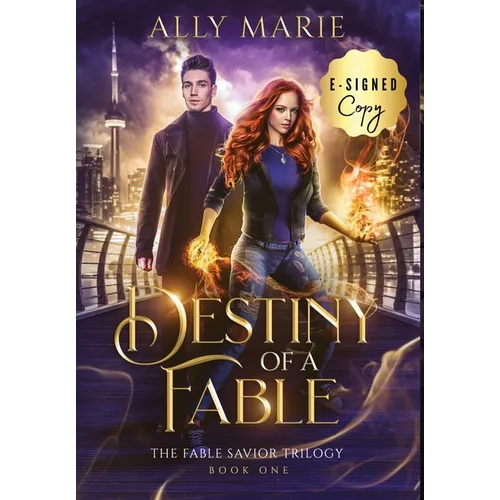 Destiny of a Fable (E-signed)