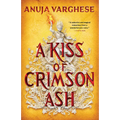 A Kiss of Crimson Ash
