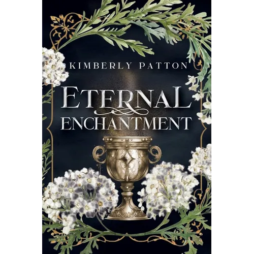 Eternal Enchantment