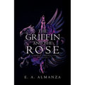 The Griffin and the Rose