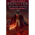 Repenter: The Hidden Chapters