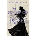 A Congress of Roses