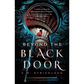 Beyond the Black Door