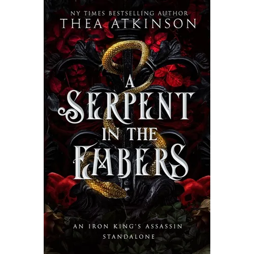 A Serpent in the Embers: a Dark Fae Romantasy