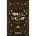 Bread and Burglary