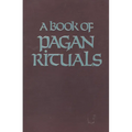 Book of Pagan Rituals