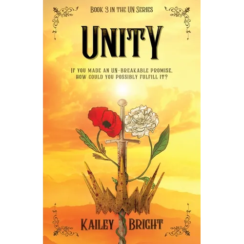 Unity: Book 3 in the UN Series