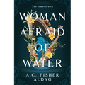 Woman Afraid of Water