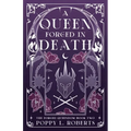 A Queen Forged in Death