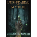 Disappearing To Nowhere