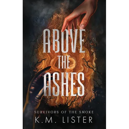 Above the Ashes