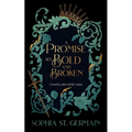 A Promise So Bold and Broken