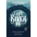 Lost River, 1918