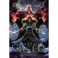 Crystal Caged