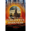 King of the Forgotten Darkness: A Raven's Tale Fantasy