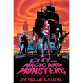 City of Magic and Monsters