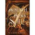 Beneath Black Sails