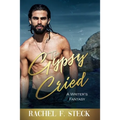 The Gypsy Cried