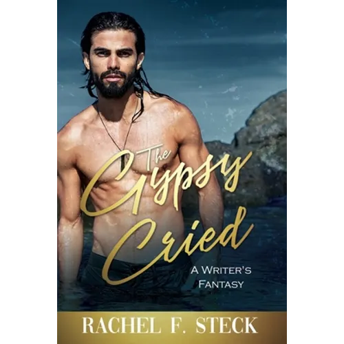 The Gypsy Cried