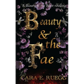 Beauty & the Fae