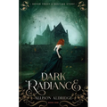 Dark Radiance