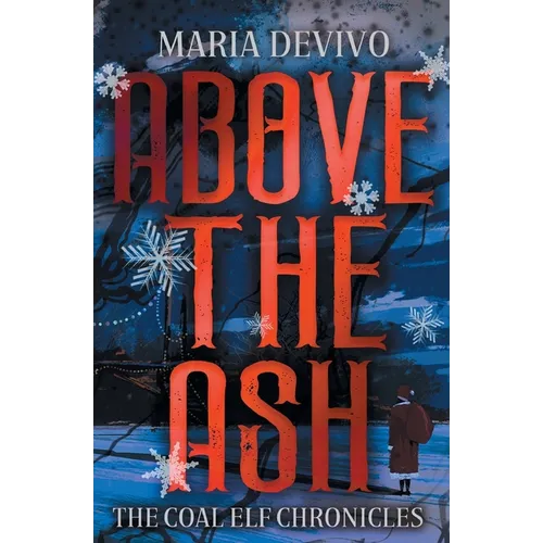 Above the Ash