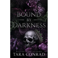 Bound by Darkness (Deluxe Edge Edition)