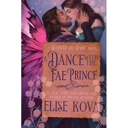 A Dance with the Fae Prince: A Standalone Fantasy Romance