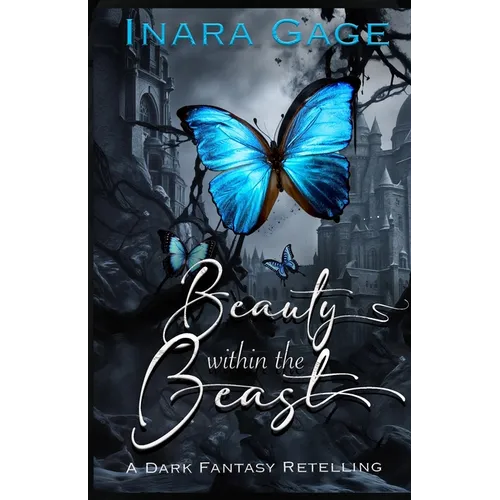 Beauty Within the Beast
