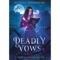 Deadly Vows