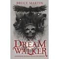 Dream Walker: Somewhere Between Realm and Reality