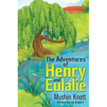 The Adventures of Henry and Eulalie