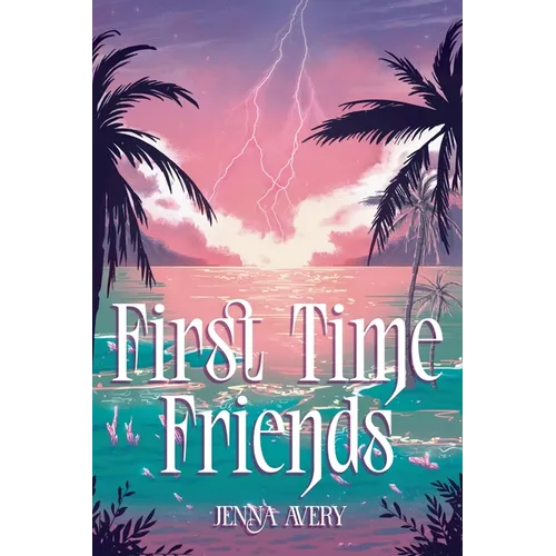 First Time Friends - Paperback