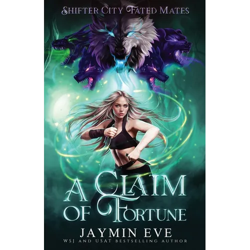 A Claim of Fortune: Shifter City Fated Mates 3