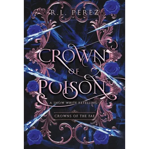 Crown of Poison - Hardcover