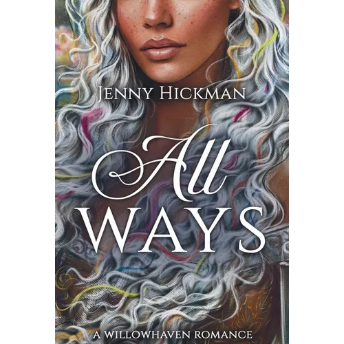 All Ways: To Win a Fae Heart