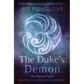 The Duke's Demon: The Starian Cycle