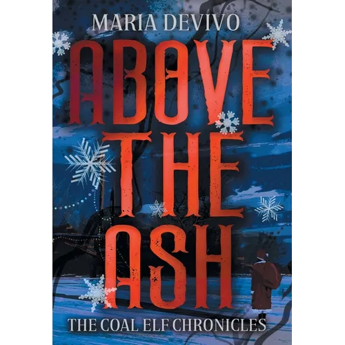 Above the Ash