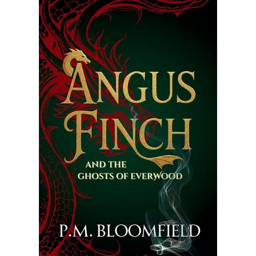 Angus Finch and the Ghosts of Everwood