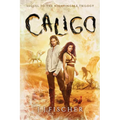 Caligo: Sequel to The Nightingale Trilogy