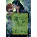 A Deal with the Elf King: A Standalone Fantasy Romance