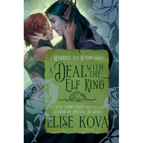 A Deal with the Elf King: A Standalone Fantasy Romance