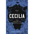 Cecilia: The Order of Terefellian