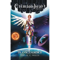 Crimsonheart Chronicles: The Tale of Transcendence