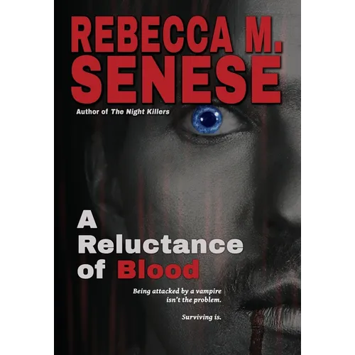 A Reluctance of Blood: Book 1 of the In-Between