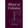Blood of Celentra