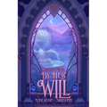 By Her Will