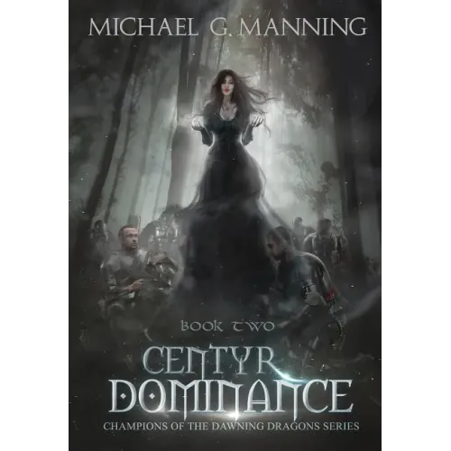 Centyr Dominance