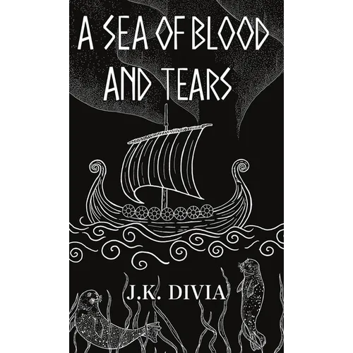 A Sea of Blood and Tears